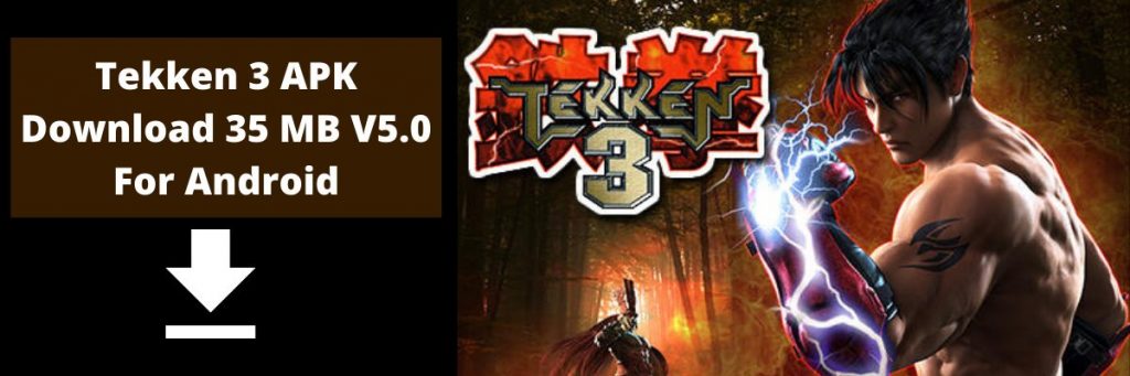 Tekken 3 apk download 